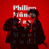philipp münch - plays ars moriendi